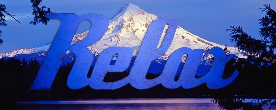 Relax — Mount Hood, Oregon